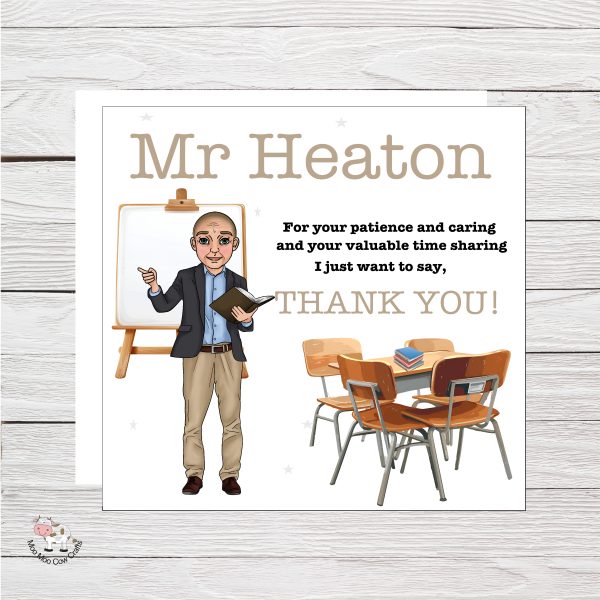 white wooden background with image of a desk and chairs, a clipboard and an elderly man, it's a thank you card for a teacher.