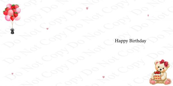 inside a birthday card with clip art teddy holding a cake and birthday balloons