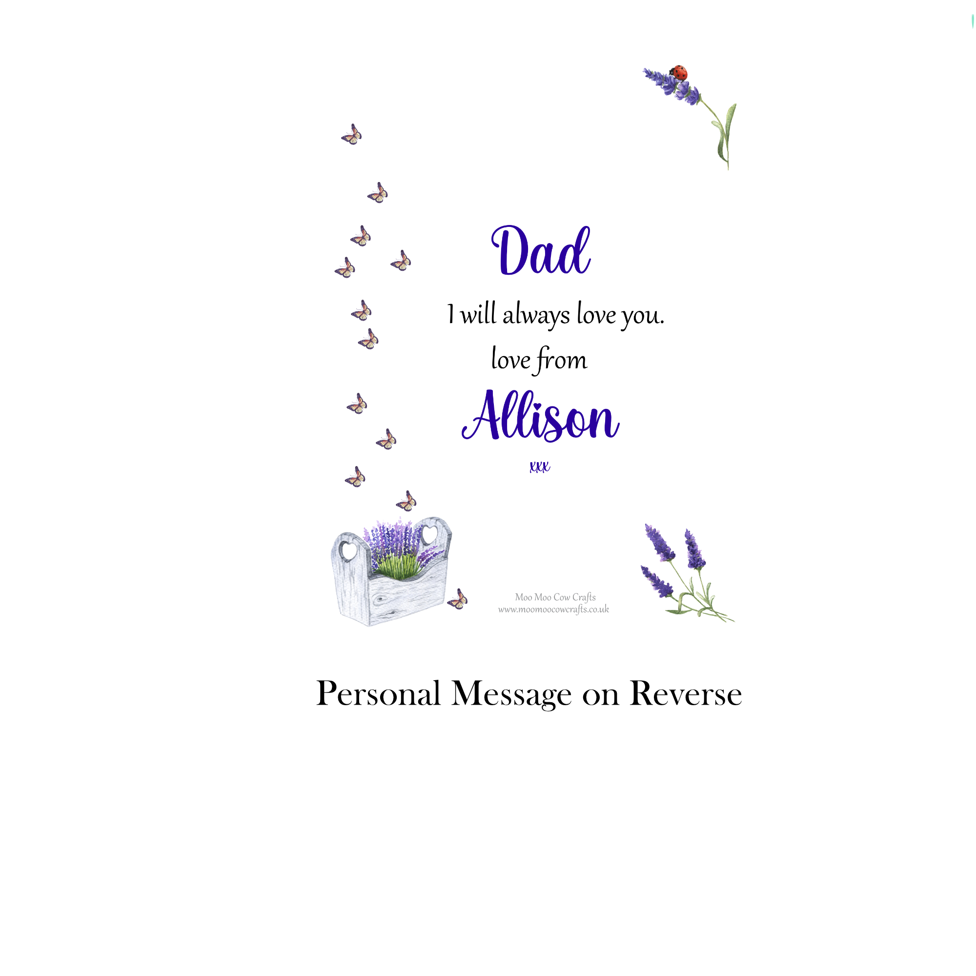 Personalised message printed on the reverse of a Dad memorial grave card, with lavender and butterfly design.